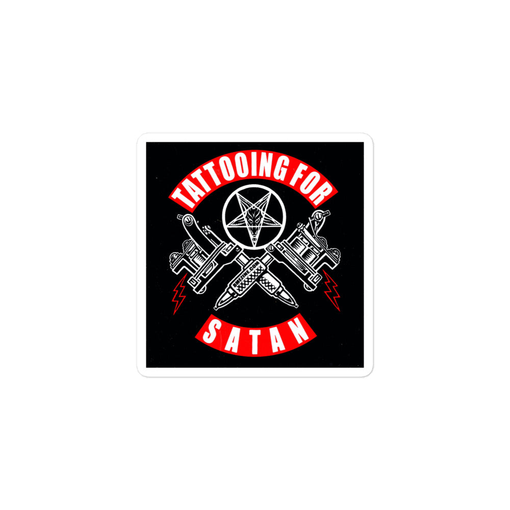 Tattooing For Satan (Bubble-free stickers)