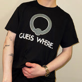 Guess Where T-Shirt
