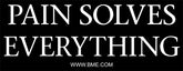 Pain Solves Everything Sticker