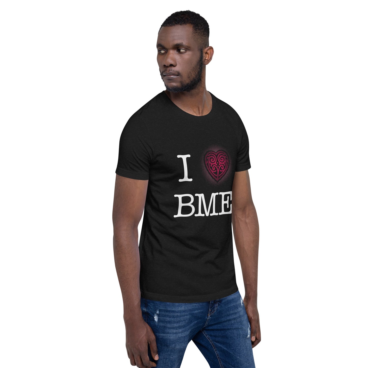 I Heart BME Unisex t-shirt